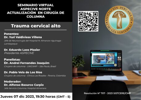 Dr. Yuri Valdivieso Villena Jefe de Neurocirugía del Hospital N. Almanzor Aguinaga - Lambayeque Dr. Eduardo Laos Plasier Cirujano de columna - Presidente ASPECIVE Panelistas: Dr. Andrei Fernandes Joaquim Dr. Pablo Vela de Los Ríos Moderador:Dr. Alfonso Basurco Carpio Jefe Servicio Columna. Hospital Almenara